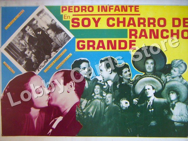 PEDRO INFANTE/SOY UN CHARRO DE RANCHO GRANDE